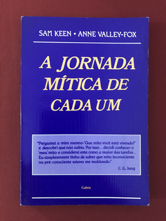 Livro - A Jornada Mítica De Cada Um - Sam Keen - Ed. Cultrix