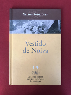 Livro - Vestido De Noiva - Nelson Rodrigues - Capa Dura