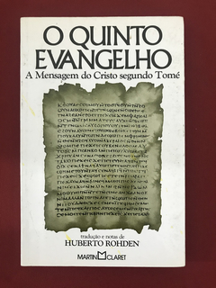 Livro- O Quinto Evangelho- A Mensagem Do Cristo Segundo Tomé