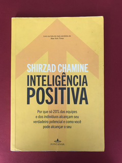 Livro - Inteligência Positiva - Shirzad Chamine - Fontanar