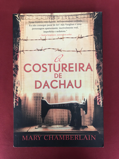 Livro - A Costureira De Dachau - Mary Chamberlain - Seminovo