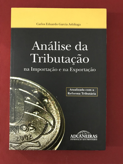 Livro - Análise Da Tributação - Carlos Eduardo Garcia A.