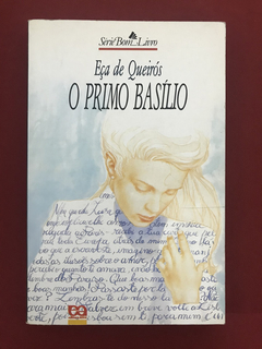 Livro - O Primo Basílio - Eça de Queirós - Série Bom Livro