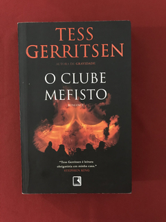 Livro - O Clube Mefisto - Tess Gerritsen - Ed. Record