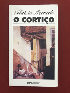 Livro - O Cortiço - Aluísio Azevedo - Ed. L&PM Pocket