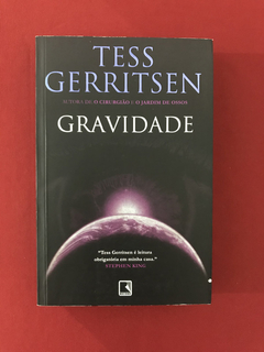 Livro - Gravidade - Tess Gerritsen - Seminovo