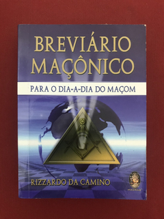 Livro - Breviário Maçônico - Rizzardo Da Camino - Ed. Madras
