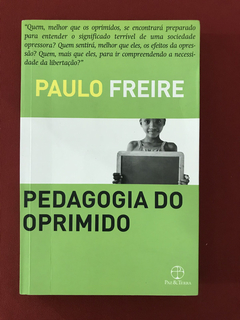 Livro - Pedagogia Do Oprimido - Paulo Freire - Paz E Terra