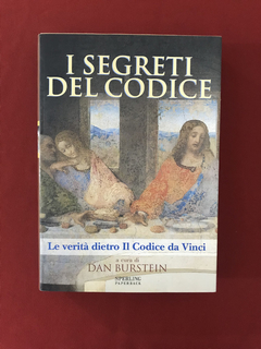 Livro - I Segreti Del Codice - Dan Burstein