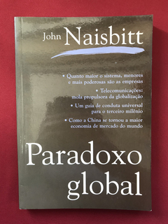 Livro - Paradoxo Global - John Naisbitt - Ed. Campus