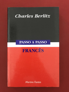 Livro - Francês - Passo A Passo - Charles Berlitz - Seminovo