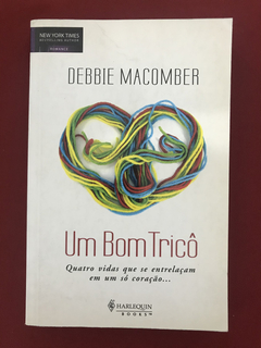 Livro - Um Bom Tricô - Debbie Macomber - Seminovo