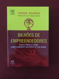 Livro - Bilhões De Empreendedores - Tarun Khanna - Seminovo