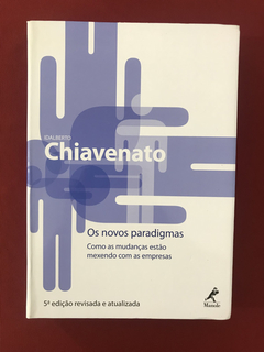 Livro - Os Novos Paradigmas - Chiavenato - Seminovo