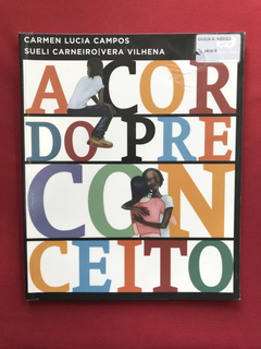Livro - A Cor Do Preconceito - Carmen Lucia Campos - Ática