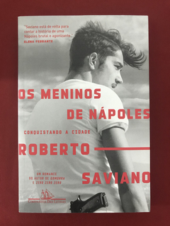 Livro - Os Meninos De Nápoles - Roberto Saviano - Seminovo