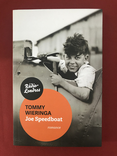 Livro - Joe Speedboat - Tommy Wieringa - Seminovo