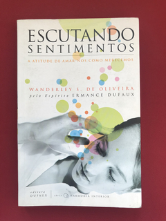 Livro - Escutando Sentimentos - Wanderley S. De Oliveira