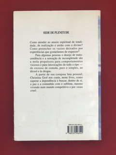 Livro - Sede De Plenitude - Christina Grof - Ed. Rocco - comprar online