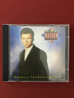 CD - Rick Astley - Whenever You Need Somebody - Nacional