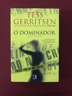 Livro - O Dominador - Tess Gerritsen - Ed. Record
