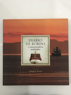 Livro - Diário De Bordo - Rodrigo de Almeida - Seminovo