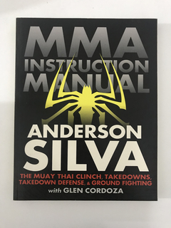 Livro- MMA Instruction Manual - Anderson Silva/ Glen Cordoza