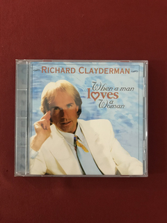 CD - Richard Clayderman - When A Man Loves A Woman - Semin.