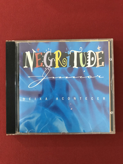 CD - Negritude Junior - Deixa Acontecer - Nacional