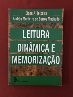 Livro - Leitura Dinâmica E Memorização - Elson A. Teixeira