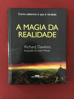 Livro - A Magia Da Realidade - Richard Dawkins - Seminovo