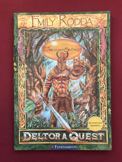 Livro - Deltora Quest - Vol. 1 - As Florestas Do Silêncio