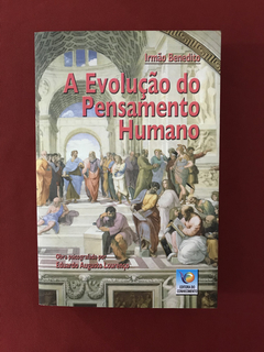 Livro - A Evolução Do Pensamento Humano - Benedito - Semin
