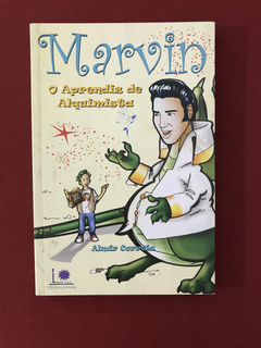 Livro - Marvin O Aprendiz De Alquimista - Seminovo