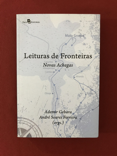 Livro - Leituras De Fronteiras - Ademir Gebara - Seminovo