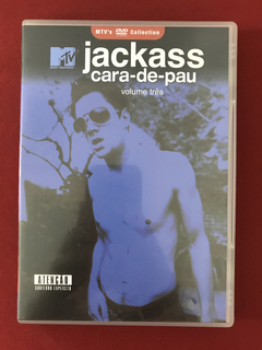 DVD - Jackass - Cara-de-pau - Volume Três - Seminovo