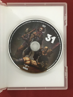 DVD - 31 - A Morte É A Única Saída - Dir: Rob Zombie - Semin na internet