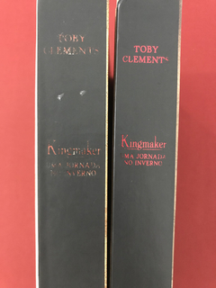 Livro - Kingmaker - 2 Vols. - Toby Clements - Ed. Rocco - comprar online