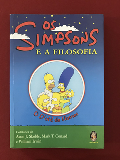 Livro - Os Simpsons E A Filosofia - Editora Madras