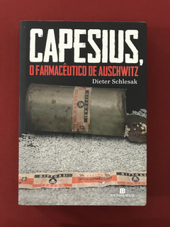 Livro - Capesius, O Farmacêutico De Auschwitz - Ed. Bertrand