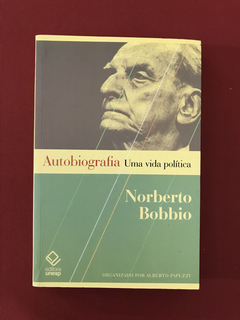 Livro - Autobiografia: Uma Vida Política - Norberto B - Semi