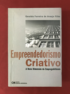 Livro - Empreendedorismo Criativo - Geraldo Ferreira