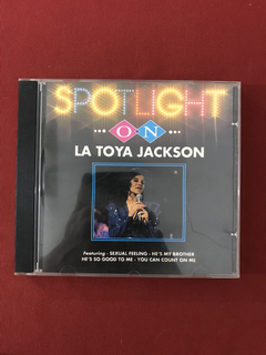 CD - La Toya Jackson - Spotlight On - 1993 - Nacional