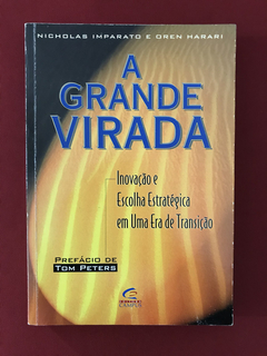 Livro - A Grande Virada - Nicholas Imparato - Ed. Campus
