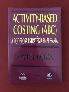 Livro - Activity Based Costing (ABC) - Samuel Cogan