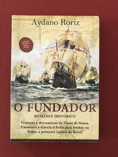 Livro - O Fundador - Aydano Roriz - Ed. Europa
