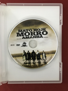 DVD - Mato Hoje Morro Amanhã - Montgomery Ford - Seminovo na internet