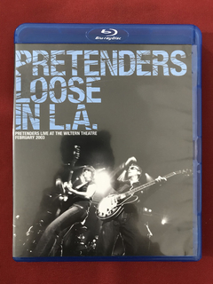 Blu-ray - Pretenders - Loose In L. A. - Seminovo