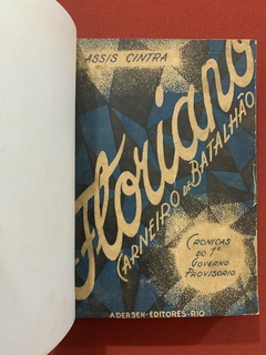 Livro - Floriano, Carneiro De Batalhão - Assis Cintra - Capa Dura - 1934 - comprar online