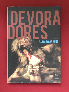 Livro - Devoradores - Astolfo Araújo - Editora Musa